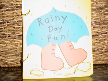 Rainy Day Fun